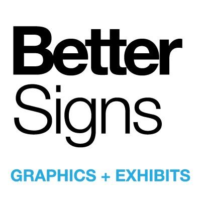 Better Signs | Graphics + Exhibits Logo