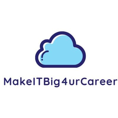 MakeITBig4urCareer's Logo