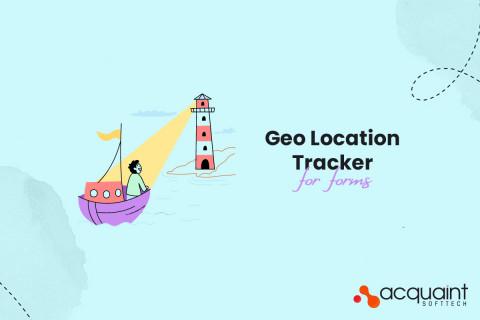 Product: Geolocation Tracker for Forms