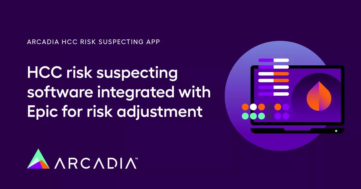Product: HCC Risk Suspecting App | Arcadia Applications