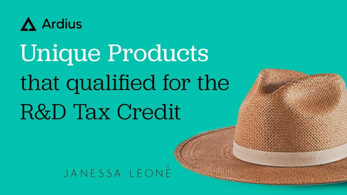 Product: Do You Make a Unique Product? You’re Eligible for the R&D Tax Credit - Ardius