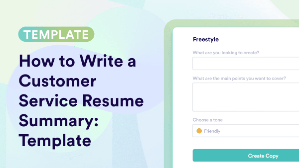Product Summary For Customer Service Resume Templates: How To Write & Examples image