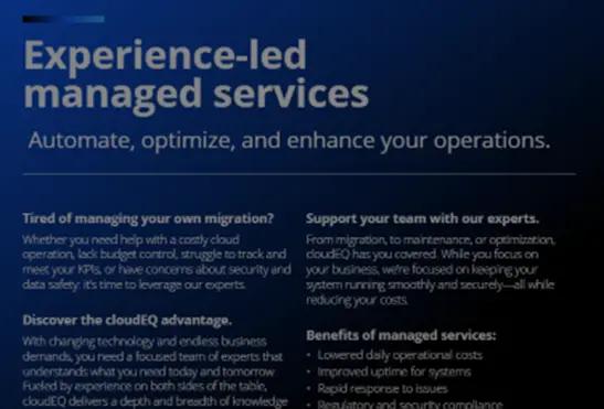 Product: Experience-Led Managed Services - cloudEQ Inc