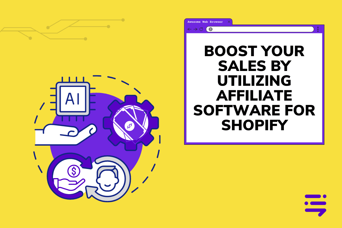 Product Boost Your Sales by Utilizing Affiliate Software for Shopify - Content @ Scale image