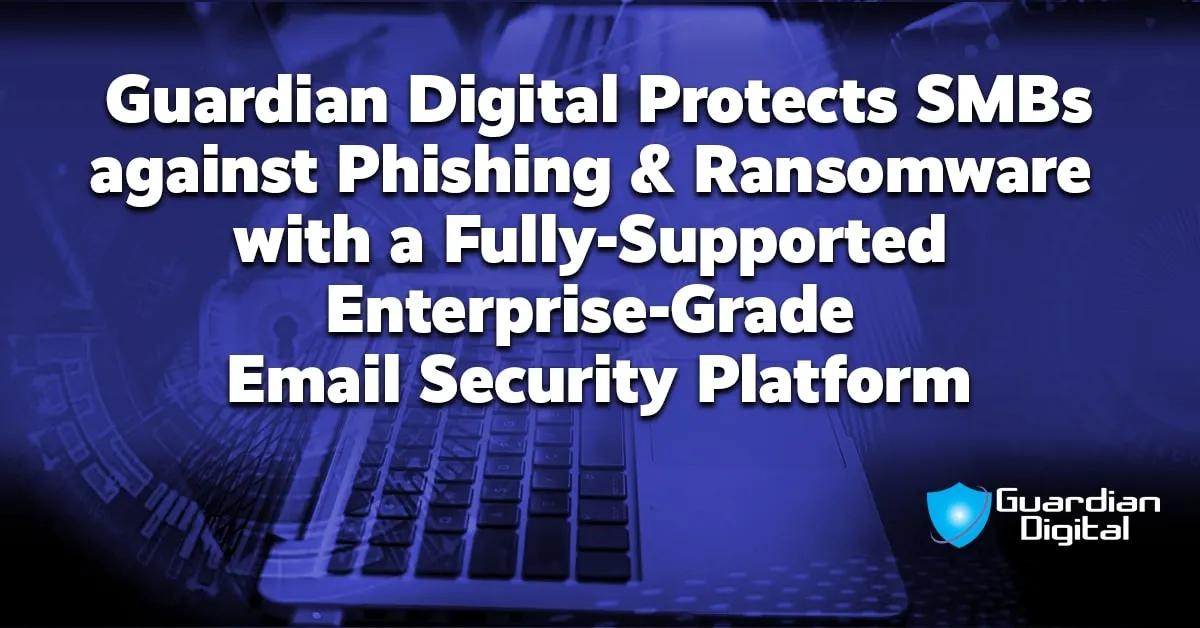 Product Email Security for Small & Medium Business - Guardian Digital. image