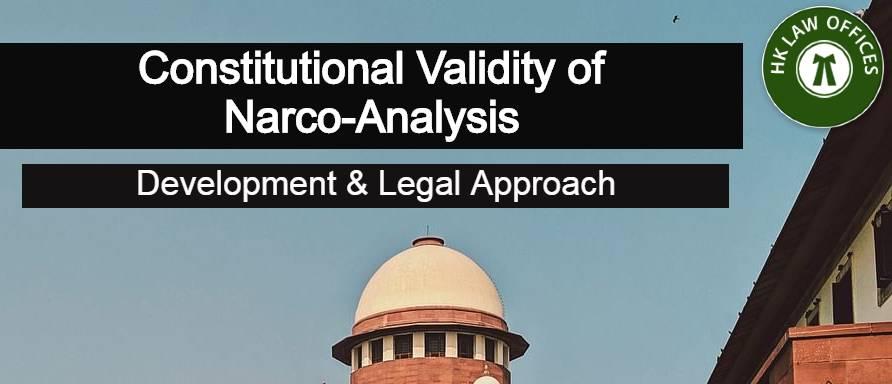 Product CONSTITUTIONALITY OF NARCO ANALYSIS: DEVELOPMENT & LEGAL APPROACH – H.K. LAW OFFICES image