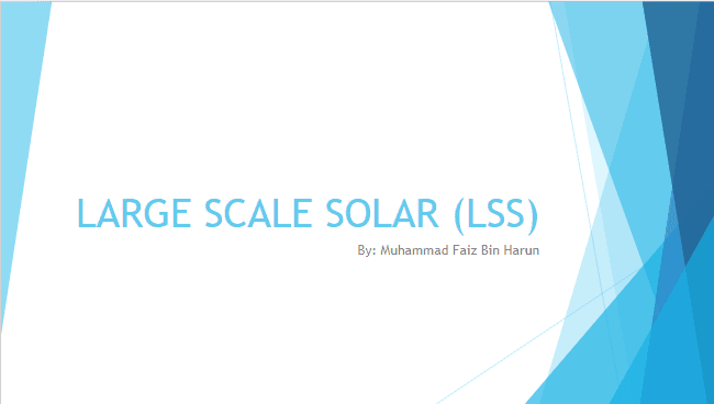 Product: More Information of Large Scale Solar (LSS) in Slides -