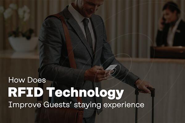 Product How Does RFID Technology Improve Guests’ Staying Experience? | Nexqo image