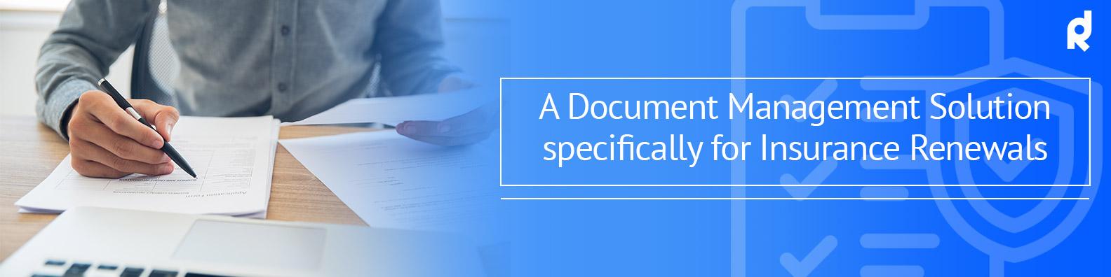 Product A Document Management Solution for Insurance Renewals - Refined Data image