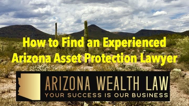 Product How Find an Experienced Arizona Asset Protection Attorney  image