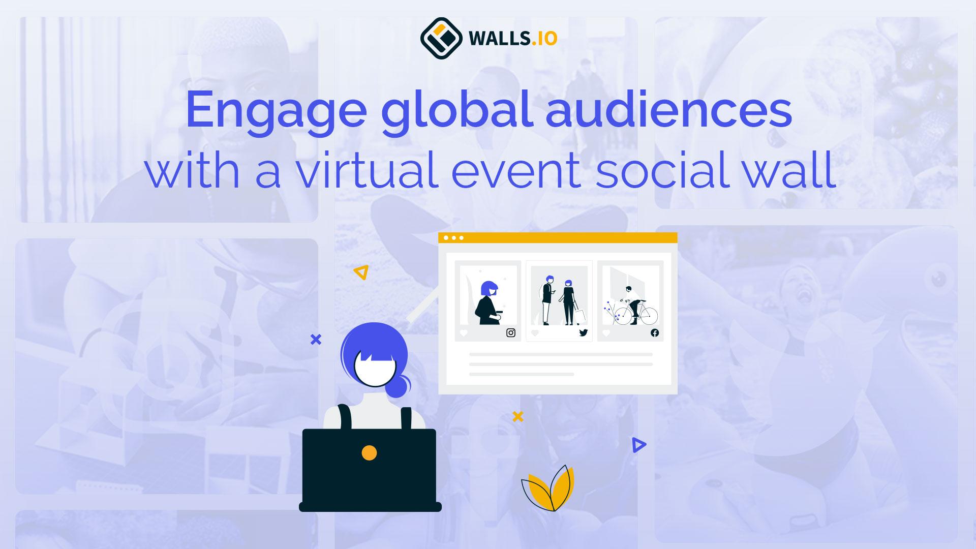 Product: The Social Wall for Your Virtual Events — Walls.io
