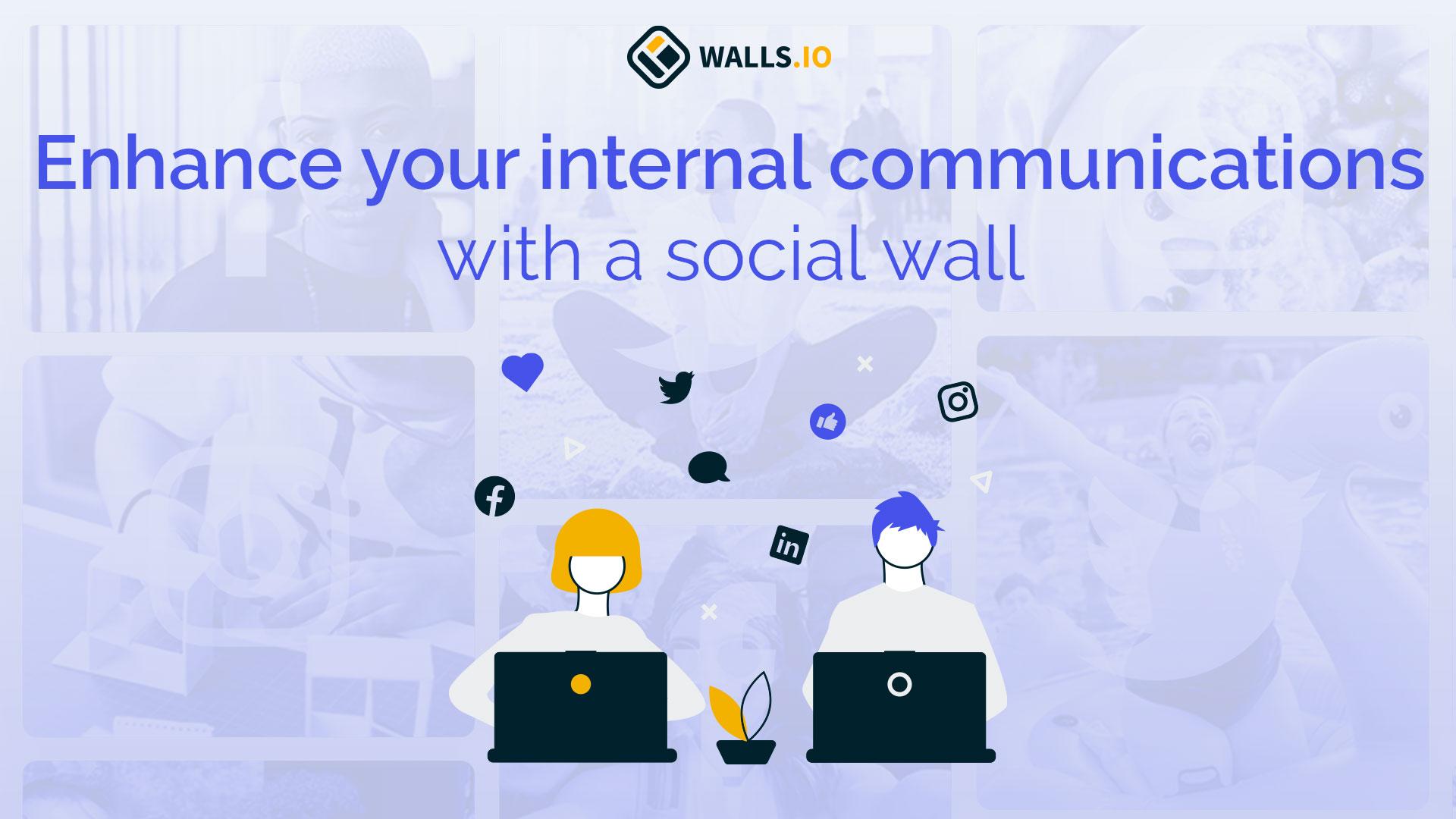 Product: Social Media Wall for Internal Communications & Social Recruiting — Walls.io