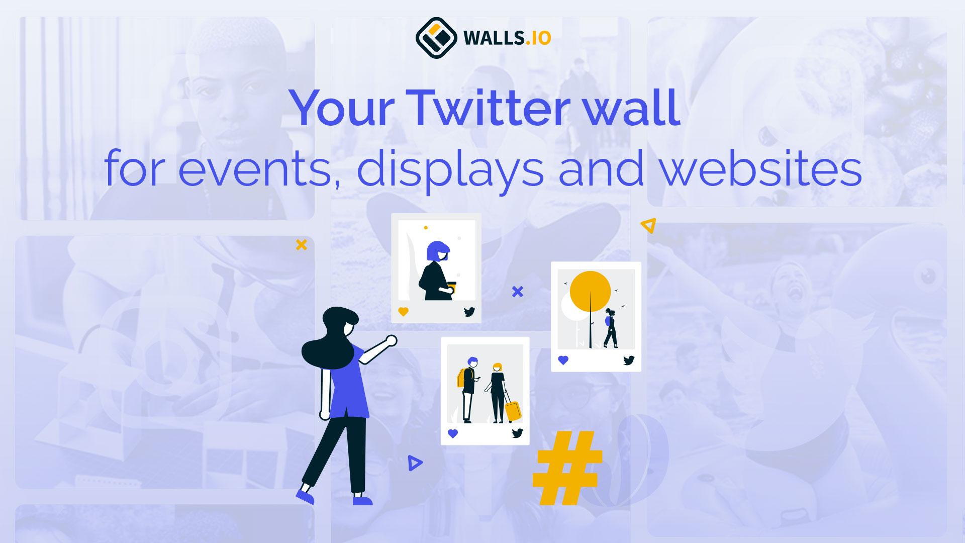 Product: The Best Twitter Wall for Your Website or Event — Walls.io