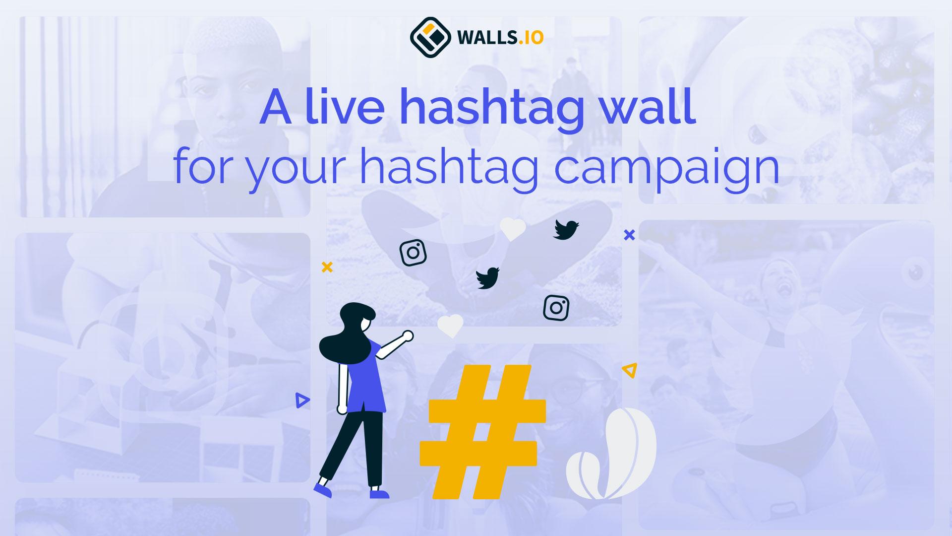 Product: The Hashtag Wall for Your Social Media Campaign — Walls.io