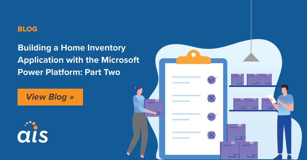 Product Building a Home Inventory Application with the Microsoft Power Platform: Part Two - Applied Information Sciences image