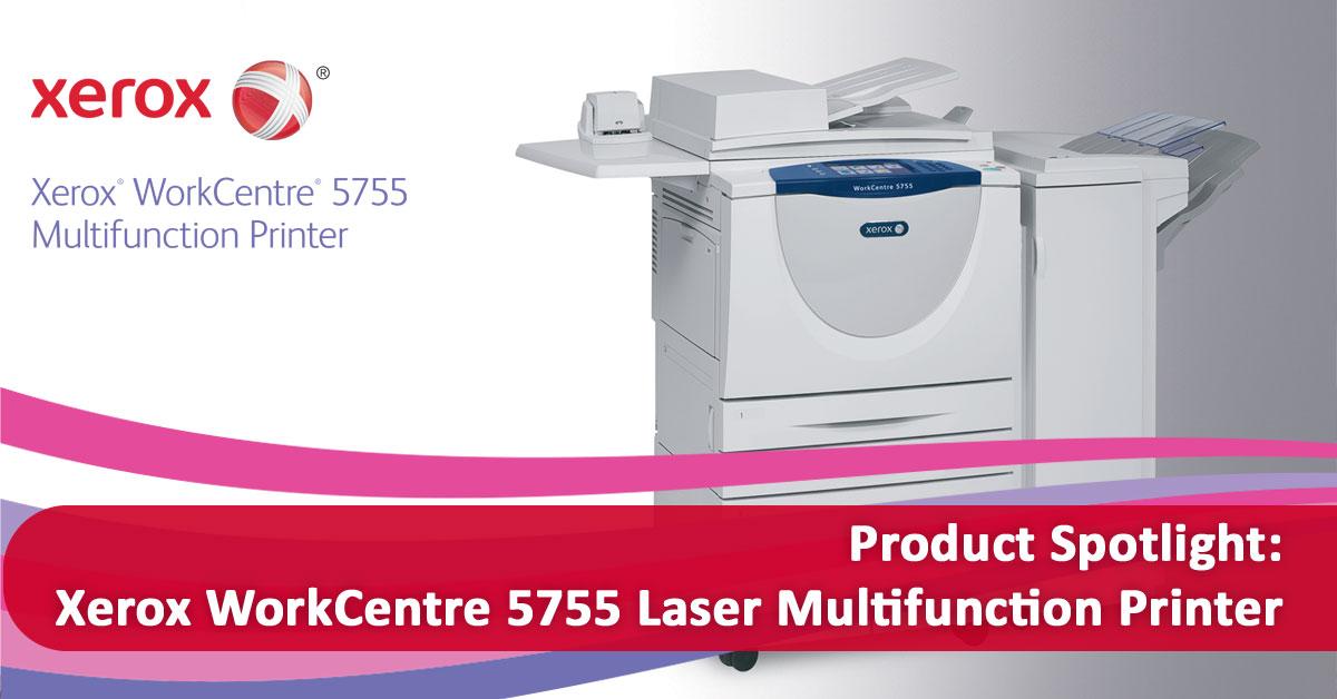 Product Product Spotlight: Xerox WorkCentre 5755 Laser Multifunction Printer image