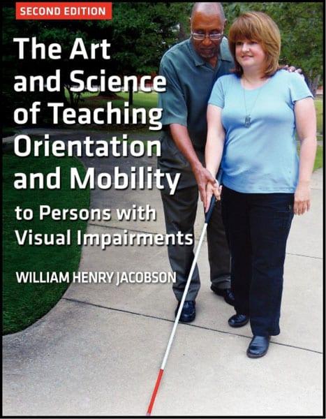 Product The Art and Science of Teaching Orientation and Mobility to Persons with Visual Impairments | American Printing House image