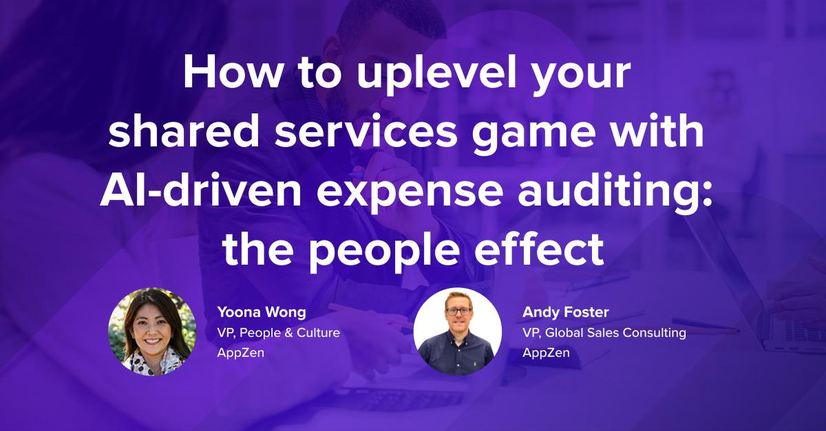 Product How to uplevel your shared services game with AI-driven expense auditing: the people effect image