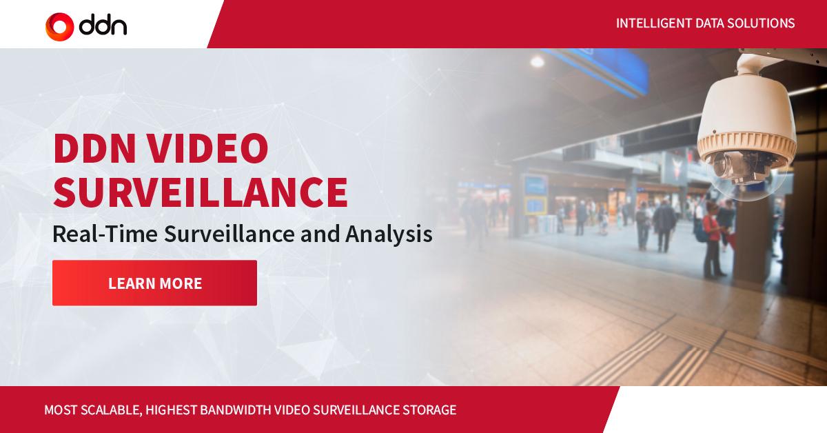 Product: DDN Video Surveillance - DDN