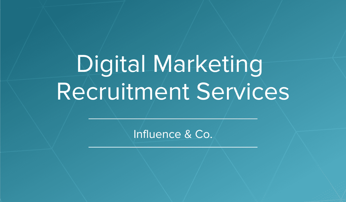Product: Digital Marketing Recruitment Services | Content Marketing Agency