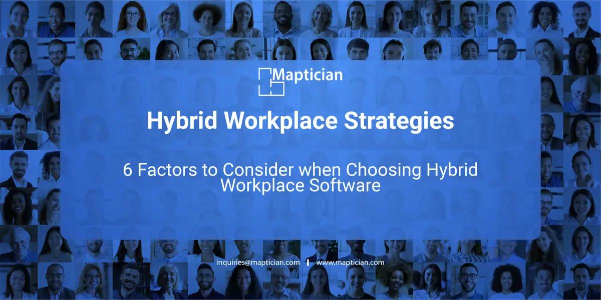 Product 6 Factors to Consider when Choosing Hybrid Workplace Software (Clone) image