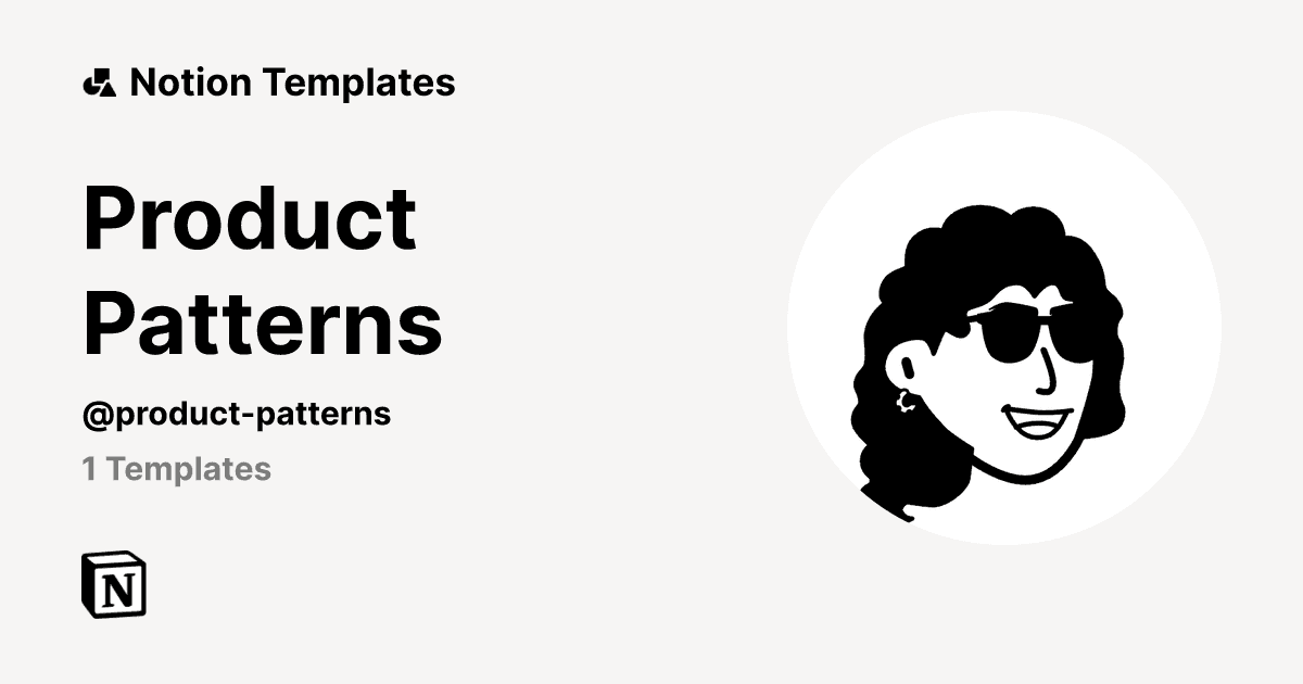 Product: Product Patterns | Notion Template Creator