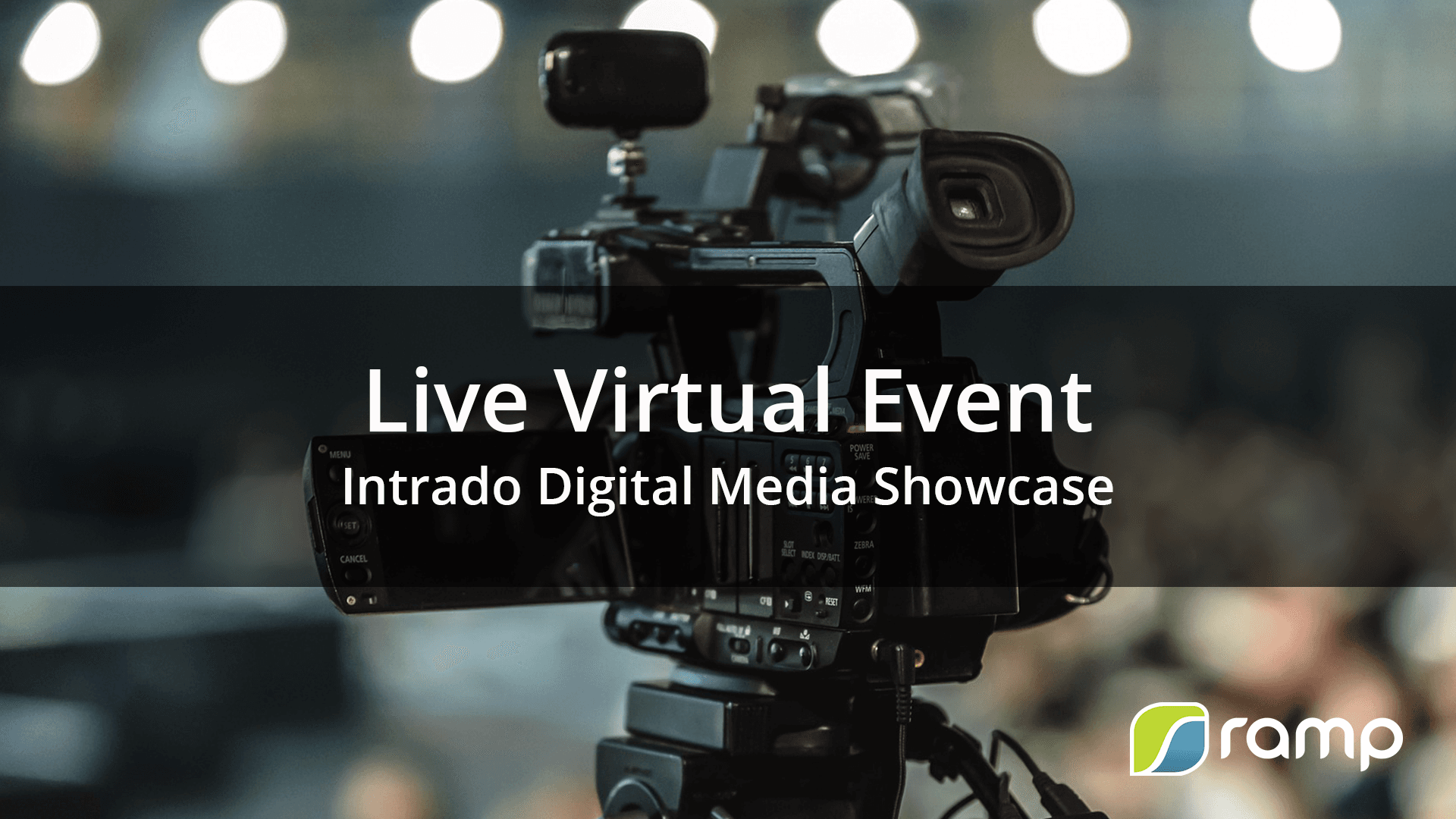 UseCase: Intrado Digital Media Virtual Event with Ramp eCDN