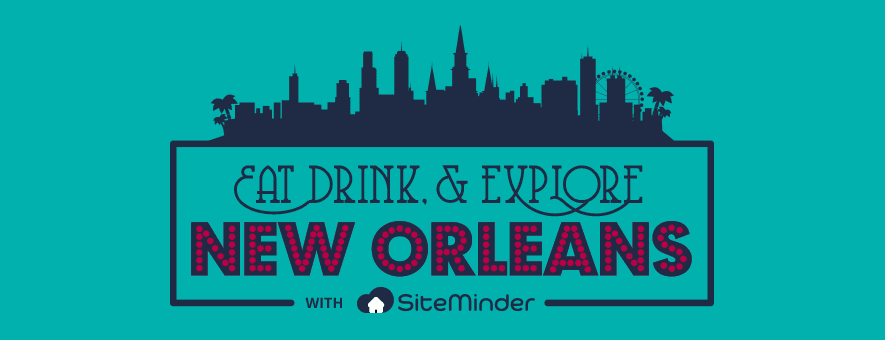 Product: Eat, Drink & Explore: Visit New Orleans with SiteMinder at HITEC