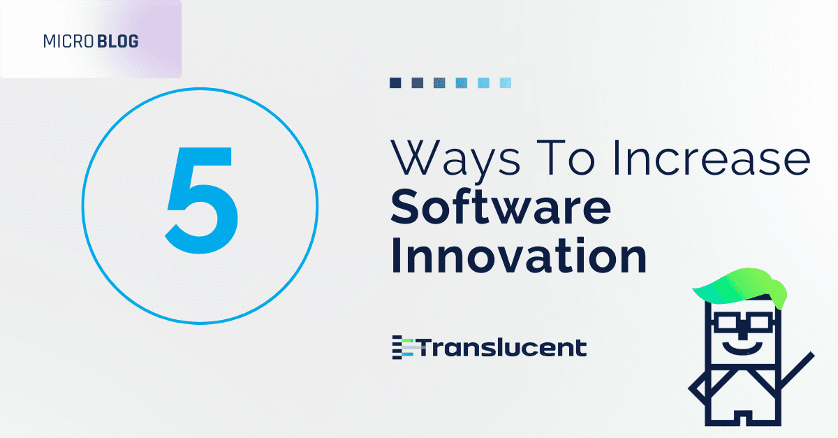 Product 5 Ways To Increase Software Innovation - Translucent image