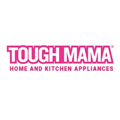 Tough Mama Home and Kitchen Appliances's Logo