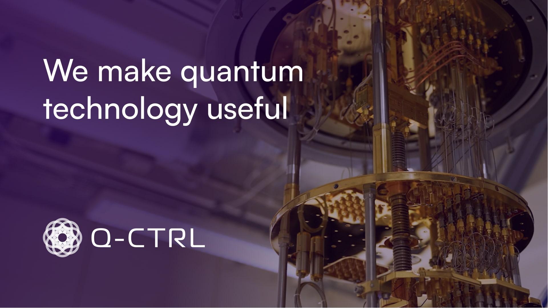 We make quantum technology useful | Q-CTRL