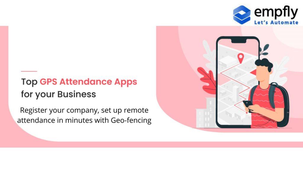 How Location-Based Attendance Tracking Works with Geo-fencing/empfly