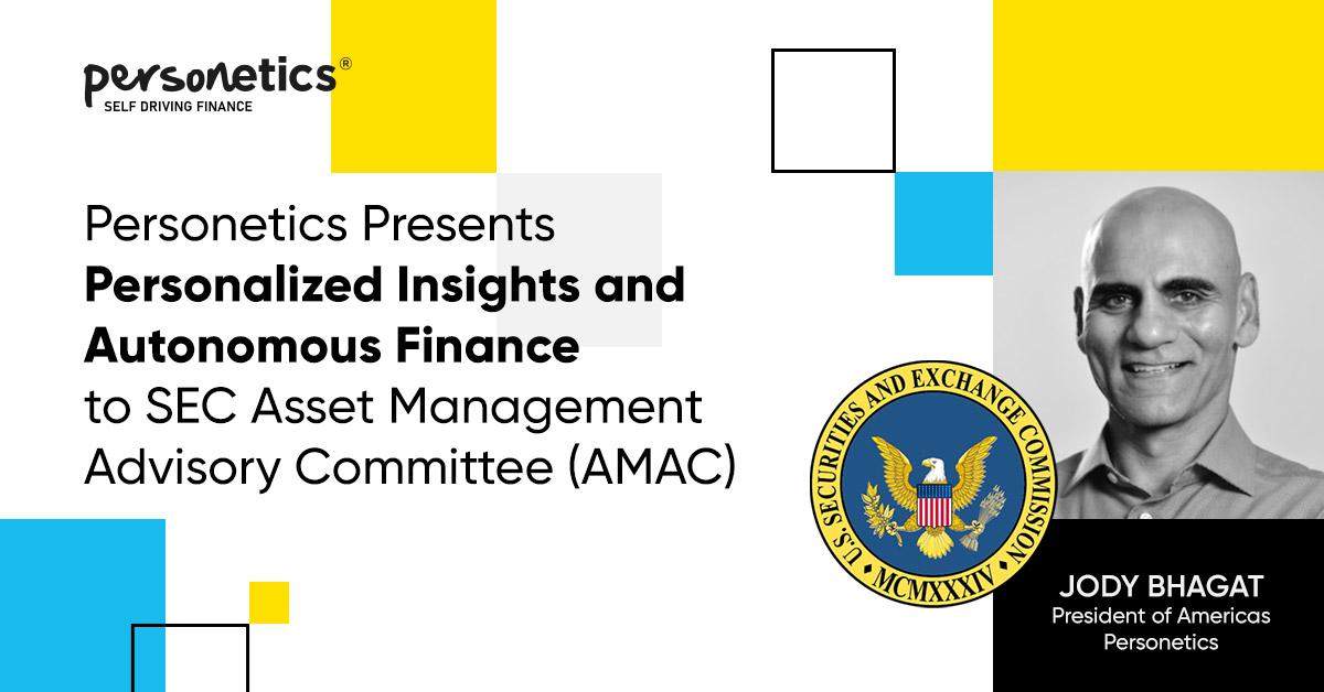 
        Personalized Insights Autonomous Finance SEC to AMAC | Personetics.com  