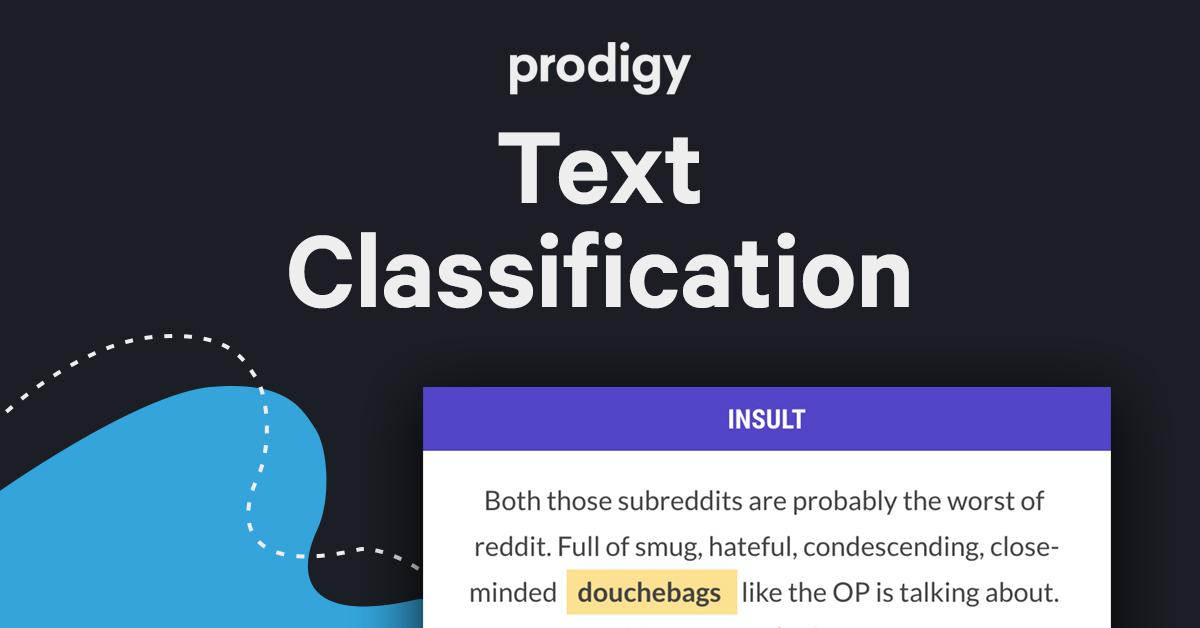 Image for Text Classification · Prodigy · An annotation tool for AI, Machine Learning & NLP
