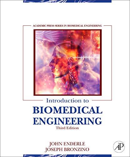 Introduction to Biomedical Engineering — Sabrenetics