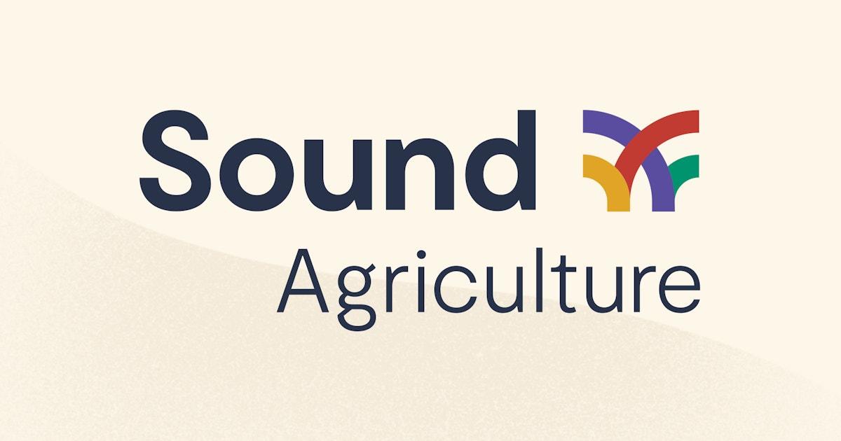 A blog focused on sustainable agriculture. | Sound Agriculture
