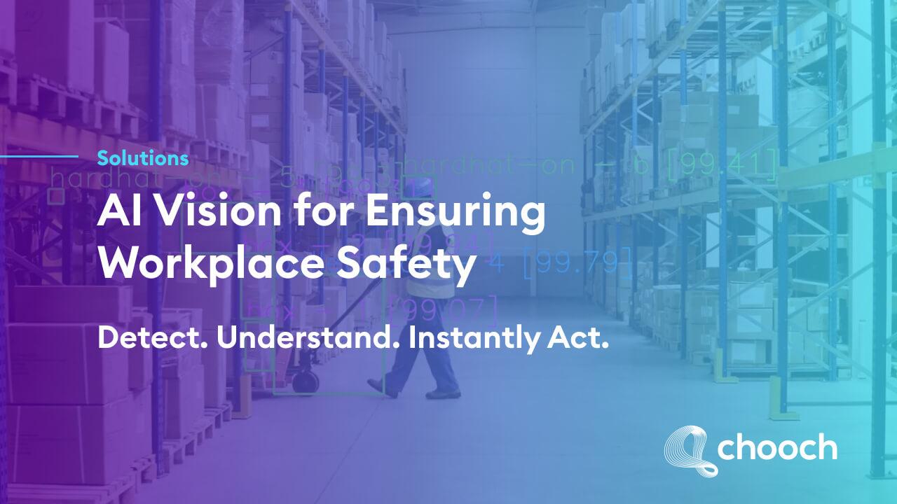 Image for Workplace Safety Hazards | AI Vision For Workplace Safety | Chooch