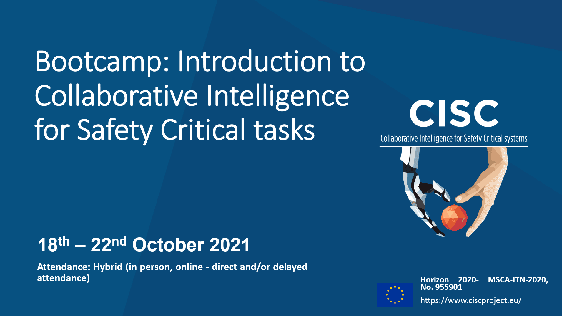 Bootcamp 2021 - Collaborative Intelligence for Safety Critical Systems
