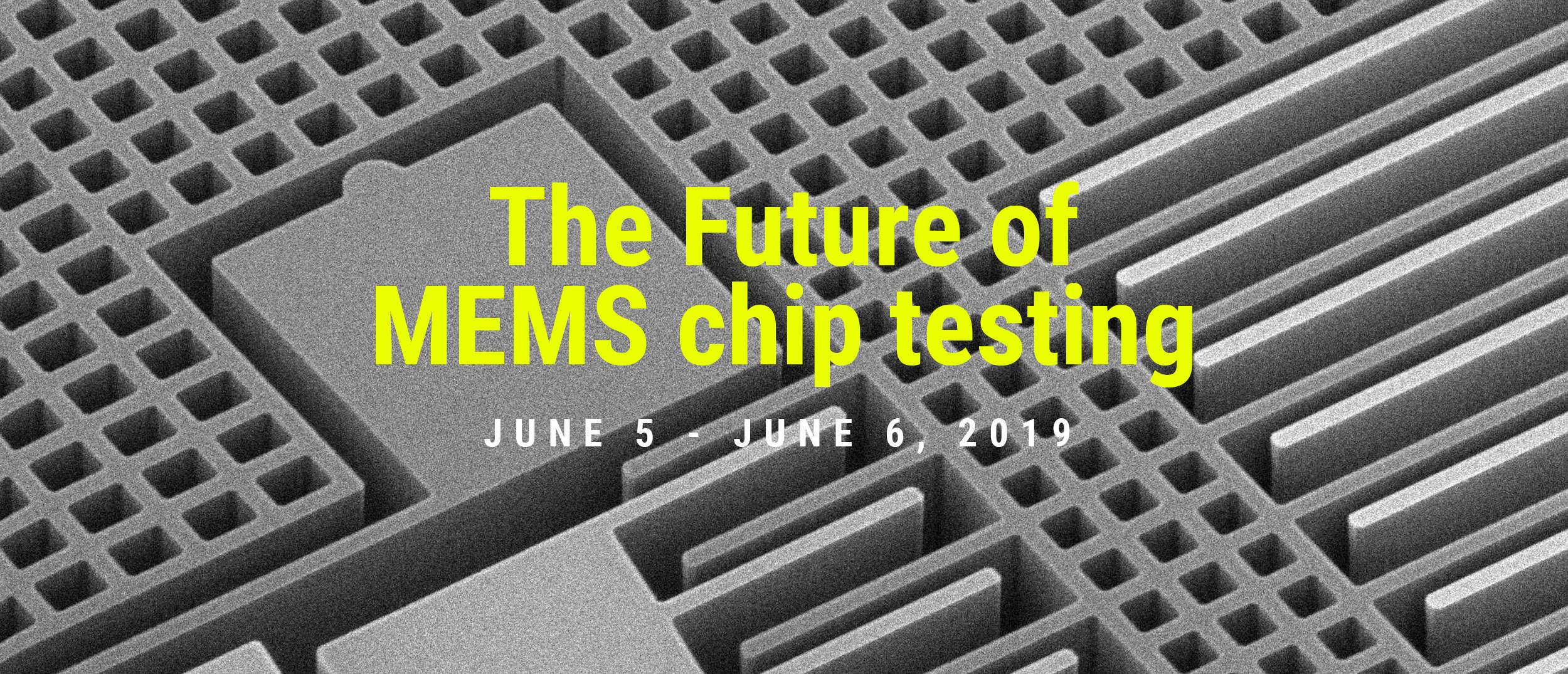 The Future of MEMS Chip Testing – Salland Engineering (Europe) B.V.