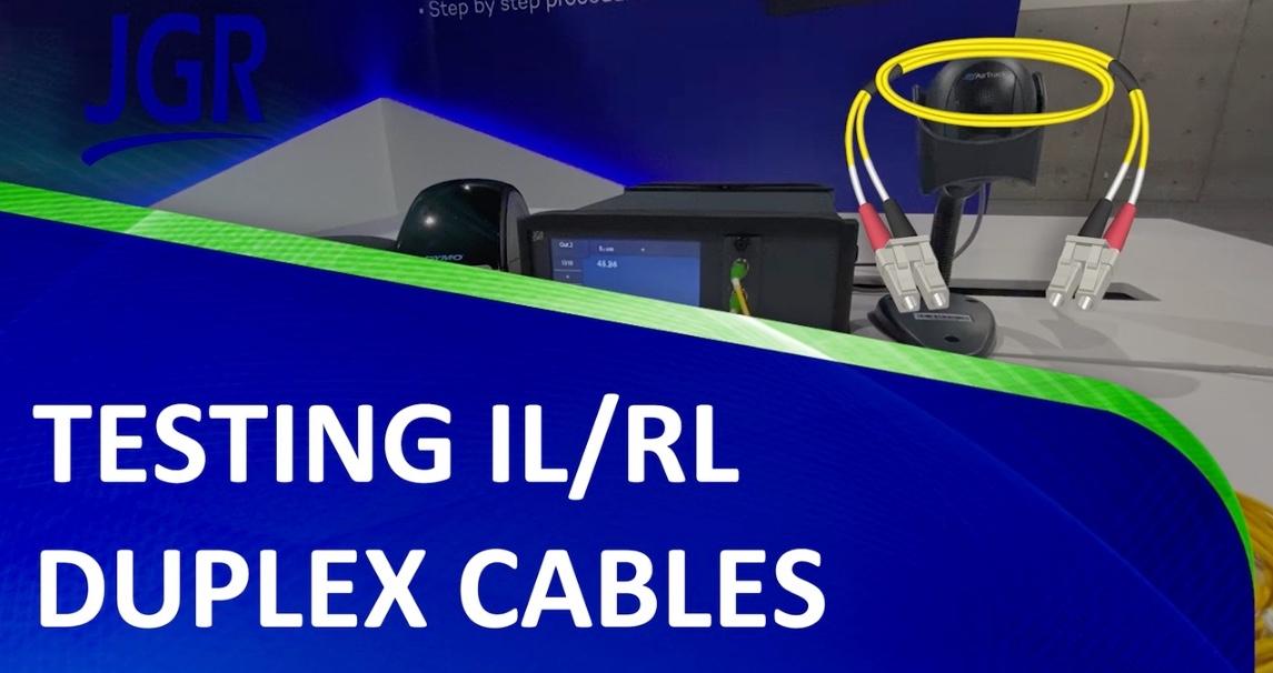 Testing IL RL Duplex Cables » SENKO Advanced Components, Inc.